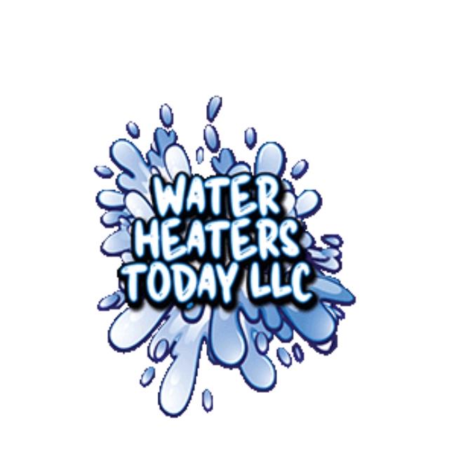 Water Heaters Today LLC - Water Heater Installation/Repair