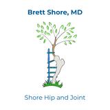 Shore Hip & Joint: Brett Shore, MD Hip Surgeon