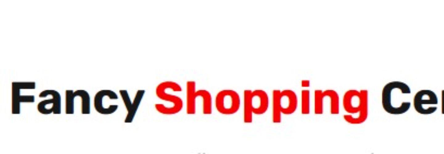 Fancy Shopping Center cover photo