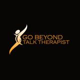 Go beyond talk therapist