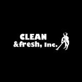 Clean & Fresh, Inc.