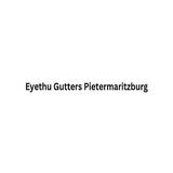 Eyethu Gutters Pietermaritzburg