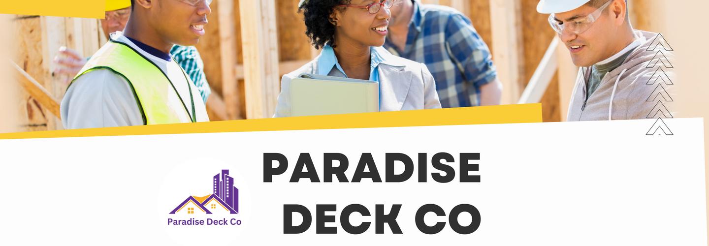 Paradise Deck Co cover photo