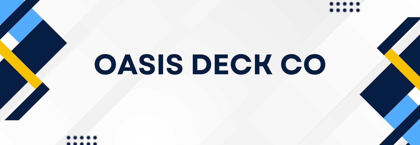 Oasis Deck Co cover photo