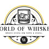 World Of Whiskey