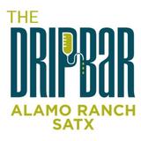 The DRIPBaR Alamo Ranch