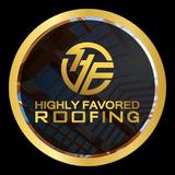 Highly Favored Roofing Modesto - Roofing in Tracy