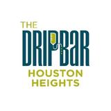 The DRIPBaR Houston Heights