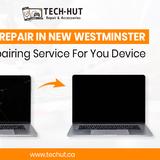 TECH-HUT LAPTOP & CELL PHONE REPAIR IN NEW WESTMINSTER - Cleaning Services in New Westminster