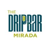 The DRIPBaR Mirada
