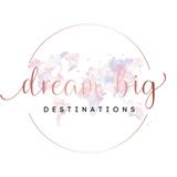 Dream Big Destinations - Travel Agents in Rockwall