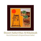 Desert Safari Ras Al Khaimah - Adventure Tours in Ras Al-Khaimah