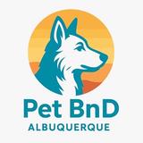 Pet BnD - Dog Walkers in Albuquerque