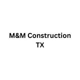 M&M Construction TX - Kitchen & Bath in Conroe
