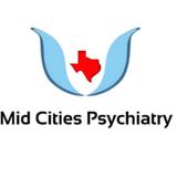 Mid Cities Psychiatry - Counseling & Mental Health in Euless