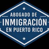 Abogado de Inmigracion Puerto Rico